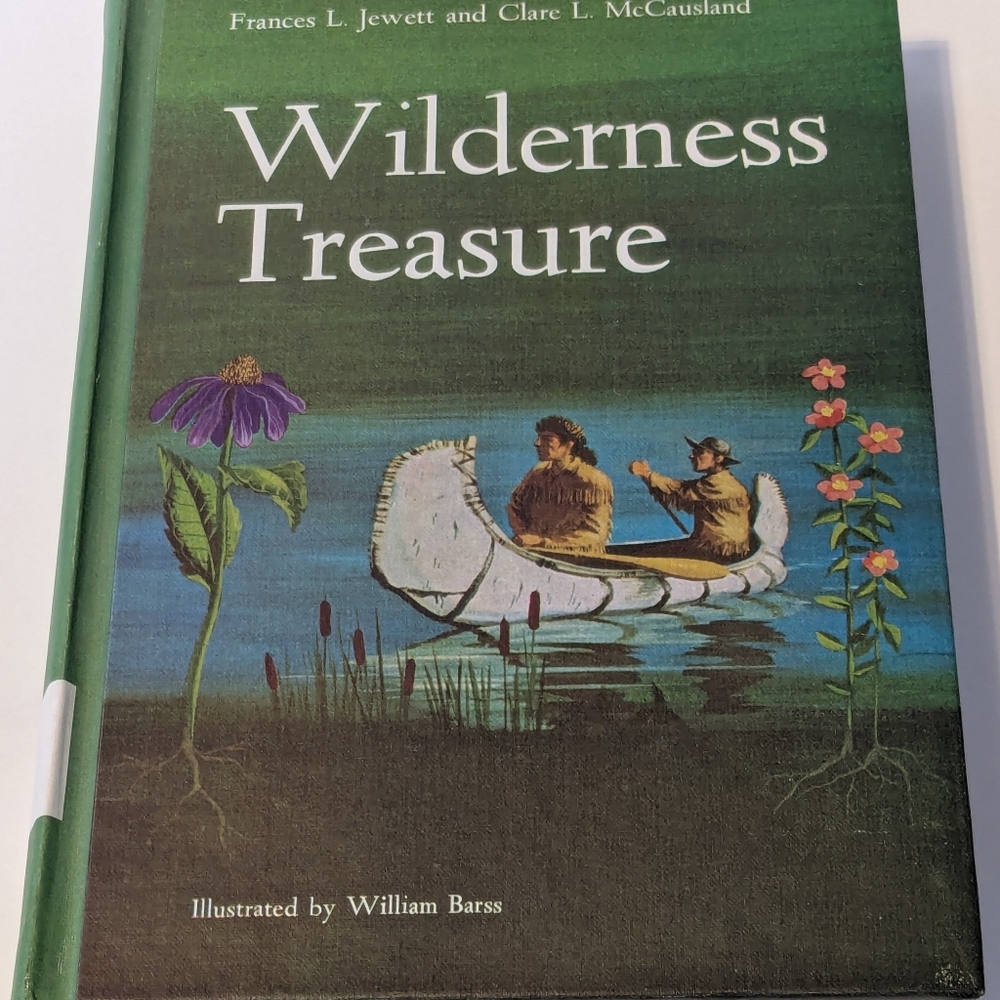 Vintage Copy of Wilderness Treasures by Frances L. Jewitt & Clare L. McCausland